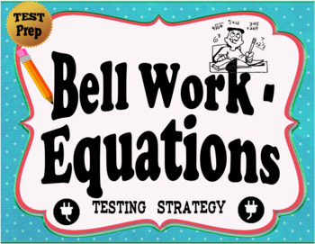 Preview of Bell Work - Equations