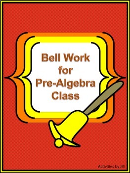 Preview of Bell Work for Pre-Algebra Class (Digital/PDF)