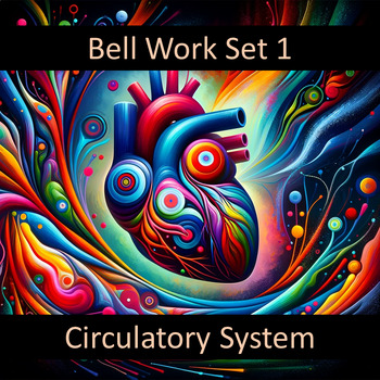Preview of Bell Work for the Circulatory System Set 1 Google Forms™