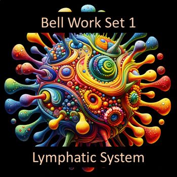 Preview of Bell Work for the Lymphatic System Set 1 Google Forms™