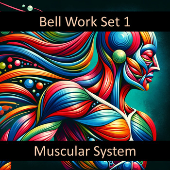 Preview of Bell Work for the Muscular System Set 1 Google Forms™
