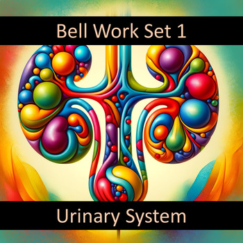 Preview of Bell Work for the Urinary System Set 1 Google Forms™