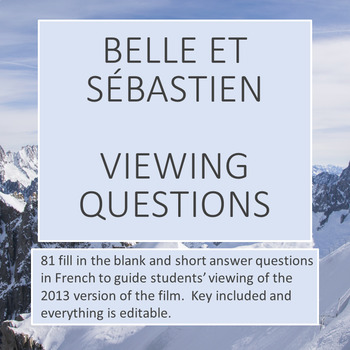 Preview of Belle et Sébastien Movie Questions-Editable French