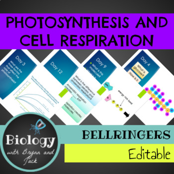 Preview of Bellringers: Photosynthesis and Cellular Respiration