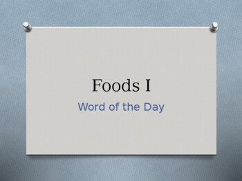 Preview of Bellringers WOTD (Word of the Day) for Food and Nutrition I