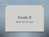 Bellringers WOTD (Word of the Day) for Food and Nutrition II
