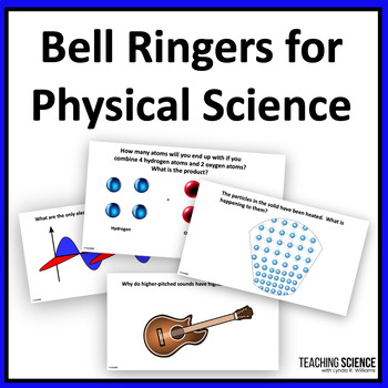 Preview of Science Bell Ringers and Warm Ups for Physical Science