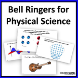 Science Bell Ringers and Warm Ups for Physical Science