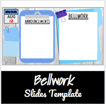 Preview of Bellwork Template Slides- Clipboard/Folder