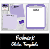 Bellwork Template Slides- Clipboard/Post-its