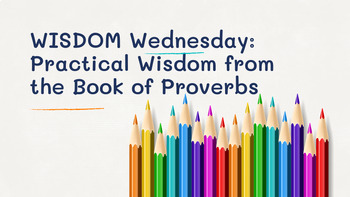 Preview of Bellwork - Wisdom from the Book of Proverbs