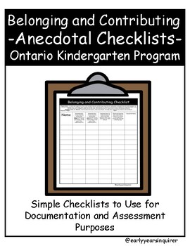 Preview of Belonging and Contributing Anecdotal Checklists (Ontario Kindergarten Program)