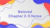 Beloved by Toni Morrison chapter 2-5 analysis notes