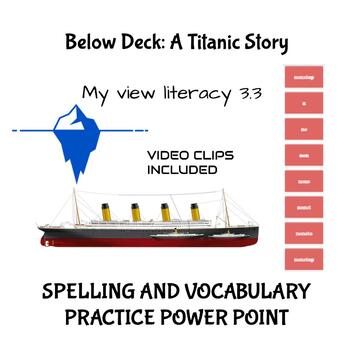 Preview of Below Deck: A Titanic Story Spelling and Vocabulary