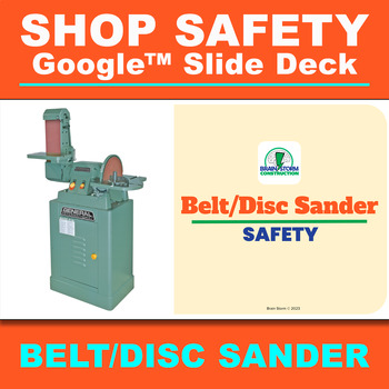 Preview of Belt/Disc Sander Safety Google Slide Deck