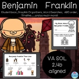 Ben Franklin - Benjamin Franklin VA SOL 2.4b