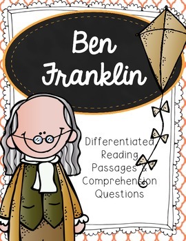 Preview of Ben Franklin Differentiated Reading Passages & Comprehension Questions