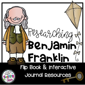 Preview of Benjamin Franklin Flipbook and Research Resources