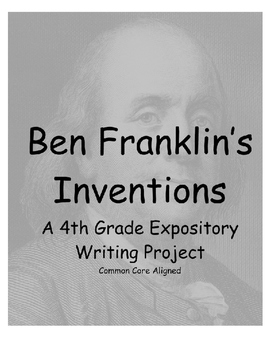 Preview of Ben Franklin's Inventions: Expository Writing
