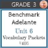 Benchmark Adelante Grade 3 Unidad 6 Activity Pack (4 weeks)
