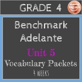 Benchmark Adelante Grade 4 Unidad 5 Activity Pack (4 weeks)