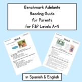 Benchmark Adelante Reading Guide for Parents for F&P Bundle