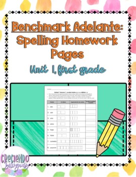 Preview of Benchmark Adelante, Spelling Homework Unit 1, First Grade