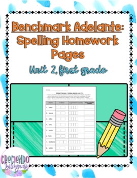 Preview of Benchmark Adelante, Spelling Homework Unit 2, First Grade
