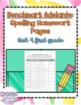 Preview of Benchmark Adelante, Spelling Homework Unit 4, First Grade