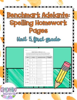 Preview of Benchmark Adelante, Spelling Homework Unit 5, First Grade