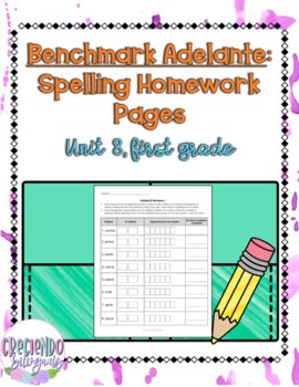 Preview of Benchmark Adelante, Spelling Homework Unit 8, First Grade