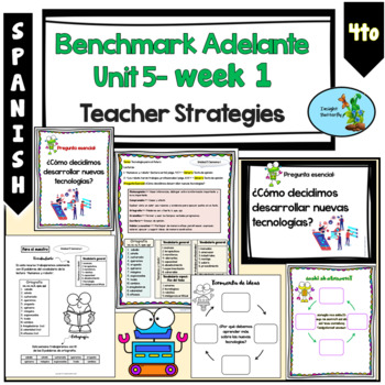 Preview of Benchmark Adelante Fourth Grade Unit 5 Week 1 Teacher Strategies Editable