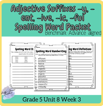 Preview of Benchmark Adjective Suffixes y Spelling Word Practice Fifth Grade Unit 8 Week 3