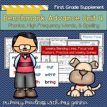 Preview of Benchmark Advance - 1st Grade UNIT 4 Supplemental Phonics, HFW, and Spelling