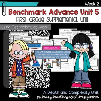 Preview of Benchmark Advance - 1st Grade UNIT 5 Week 2 with Depth and Complexity 
