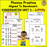 Benchmark Advance™ Aligned- Kindergarten/Unit 3 Phonics Practice