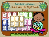 Benchmark Advance 2nd Grade - I have, Who has? Sight Word Games