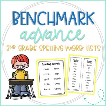 Preview of Benchmark Advance 2nd Grade Spelling Word Lists
