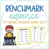 Benchmark Advance 2nd Grade Spelling Word Lists