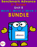 Benchmark Advance 3rd Grade UNIT 8 BUNDLE (Weeks 1,2,3)