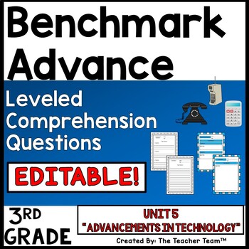 Preview of Benchmark Advance 3rd Grade Unit 5 EDITABLE Comprehension Questions 