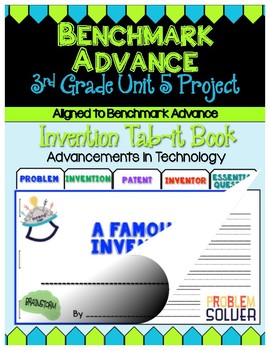 Preview of Benchmark Advance 3rd Grade Unit 5 Inventor Project (Tab-it)