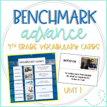 Preview of Benchmark Advance 4th Grade Vocabulary Word, Picture & Definition Cards Unit 1