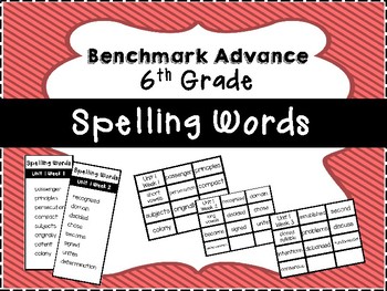 Preview of Benchmark Advance 6th Grade Spelling Word Lists and Flash Cards