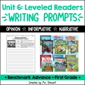 Benchmark Advance - First Grade - Unit 6, Leveled Readers Writing Prompts
