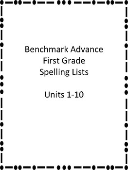 Preview of Benchmark Advance First Grade Spelling Lists