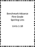 Benchmark Advance First Grade Spelling Lists