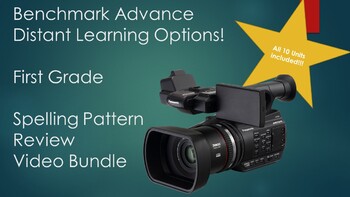 Preview of Benchmark Advance First Grade Spelling Video Bundle with Distant Learning Option