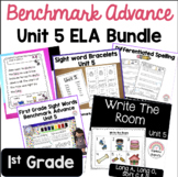 Benchmark Advance First Grade Unit 5 Bundle
