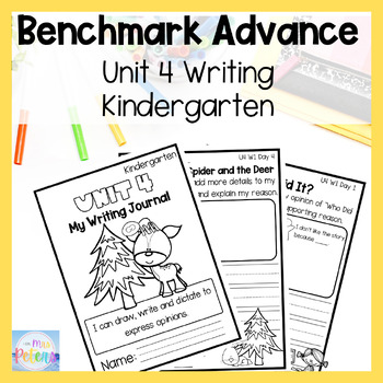 Preview of Unit 4 Benchmark Advance Florida Kindergarten Writing